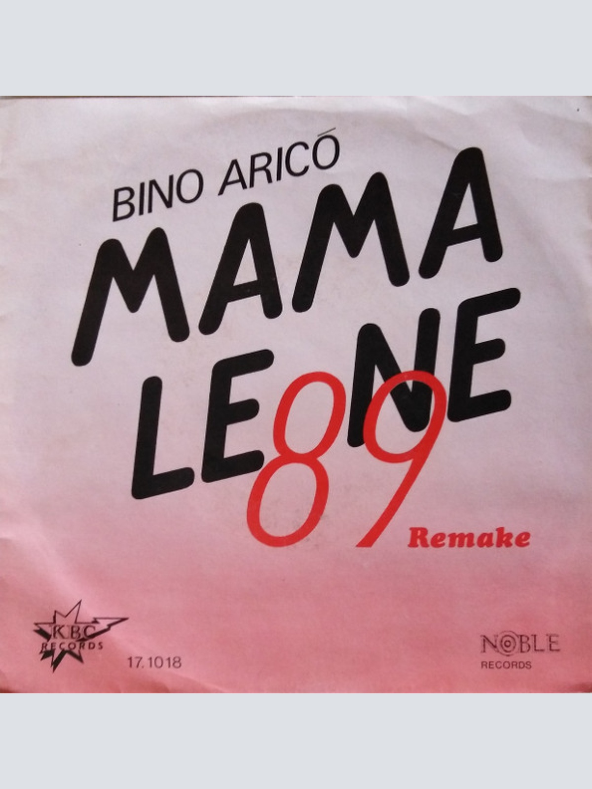 Vinyl / Bino Arico* - Mama Leone 89 Remake