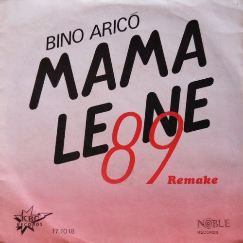 Vinyl / Bino Arico* - Mama Leone 89 Remake