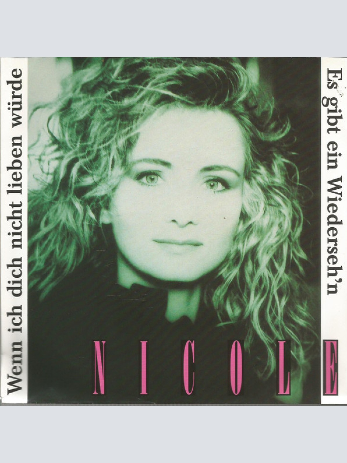 Vinyl / Nicole (2) - Wenn Ich Dich Nicht Lieben Würde