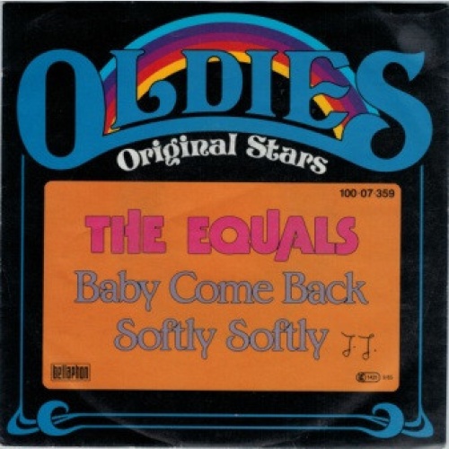 Vinyl / The Equals - Baby Come Back / Softly Softly