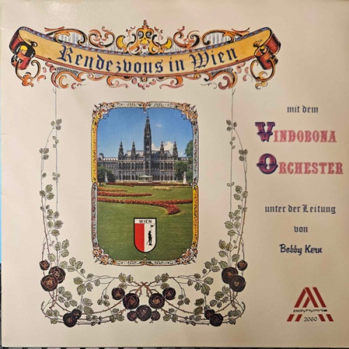 Vinyl / Vindobona Orchester, Bobby Kern - Rendezvous In Wien