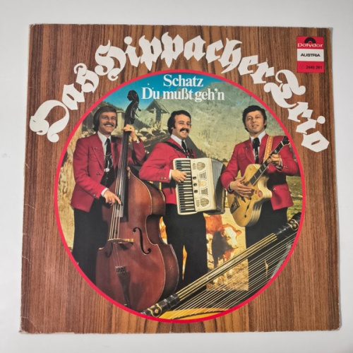 Vinyl / Hippacher Trio - Schatz Du Mußt Geh'n