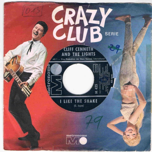 Vinyl / Cliff Cenneth And The Lights - I Like The Shake / Come On Shake