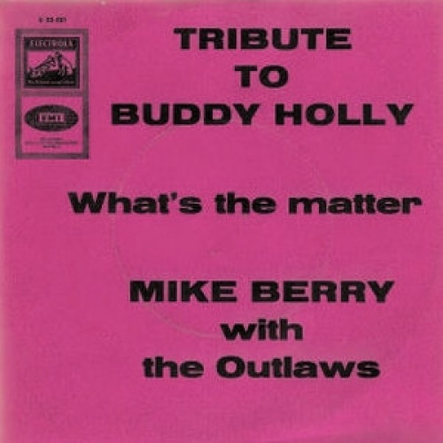 Vinyl / Mike Berry With The Outlaws (3) - Tribute To Buddy Holly