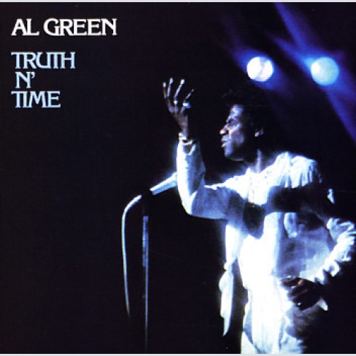 Vinyl / Al Green - Truth N' Time