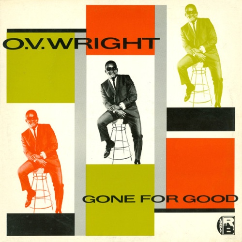 Vinyl / O.V. Wright - Gone For Good