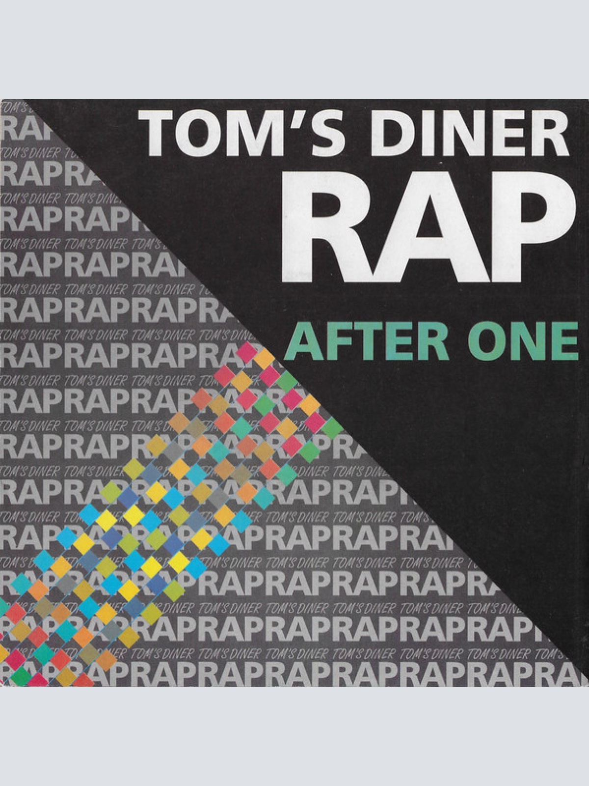Vinyl / After One - Tom's Diner Rap