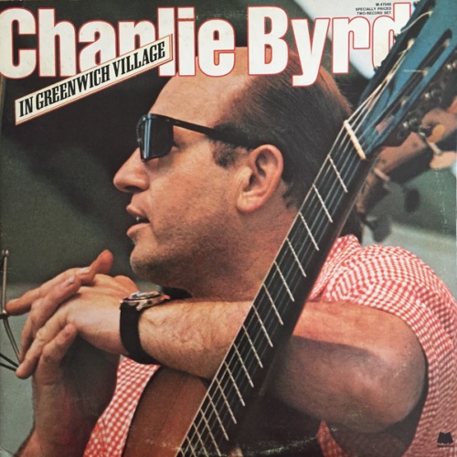 Vinyl / Charlie Byrd - In Greenwich Village