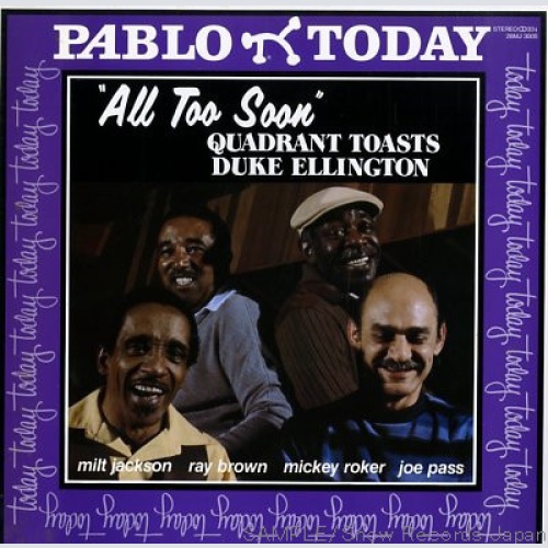 Vinyl / Milt Jackson, Ray Brown, Mickey Roker, Joe Pass - All Too Soon Quadrant Toasts Duke Ellington