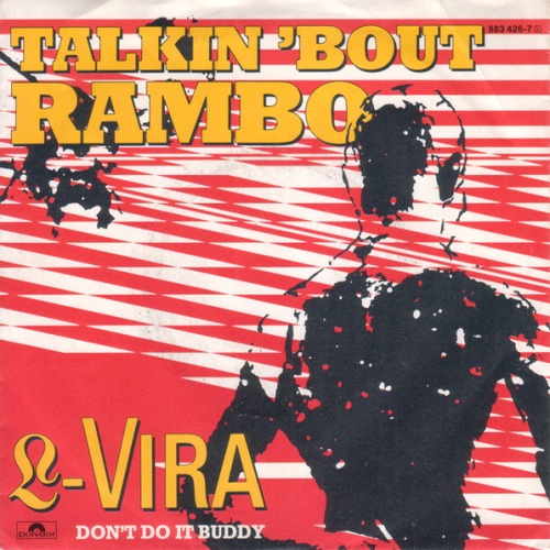 Vinyl / L-Vira - Talkin 'Bout Rambo