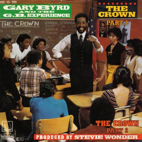 Vinyl / Gary Byrd And The G.B. Experience* - The Crown
