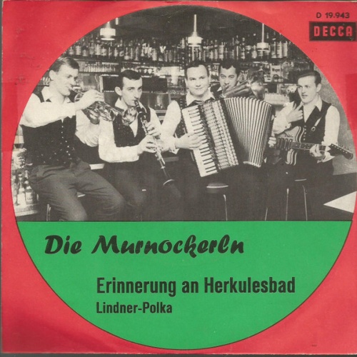 Vinyl / Die Murnockerln - Erinnerung An Herkulesbad / Lindner-Polka