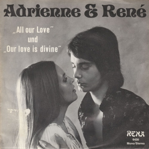 Vinyl / Adrienne & René - All Our Love / Our Love Is Divine