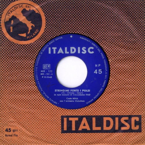 Vinyl / Mina (3) - Stringimi Forte I Polsi / Da Chi