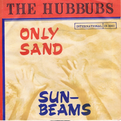 Vinyl / The Hubbubs - Only Sand / Sunbeams