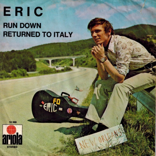 Vinyl / Eric* - Run Down / Returned To Italy