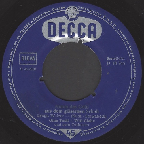 Vinyl / Gina Tosti - Will Glahé Und Sein Orchester - Nimm Das Geld Aus Dem Gläsernen Schuh