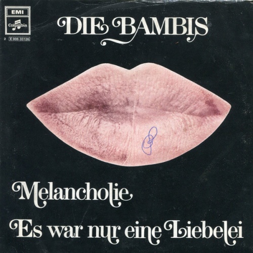 Vinyl / Die Bambis - Melancholie / Es War Nur Eine Liebelei