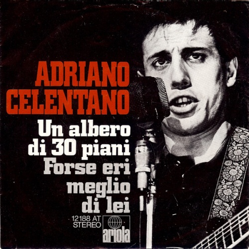 Vinyl / Adriano Celentano - Un Albero Di 30 Piani / Forse Eri Meglio Di Lei