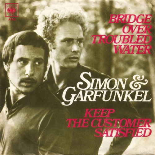 Vinyl / Simon & Garfunkel - Bridge Over Troubled Water / Keep The Customer Satisfied