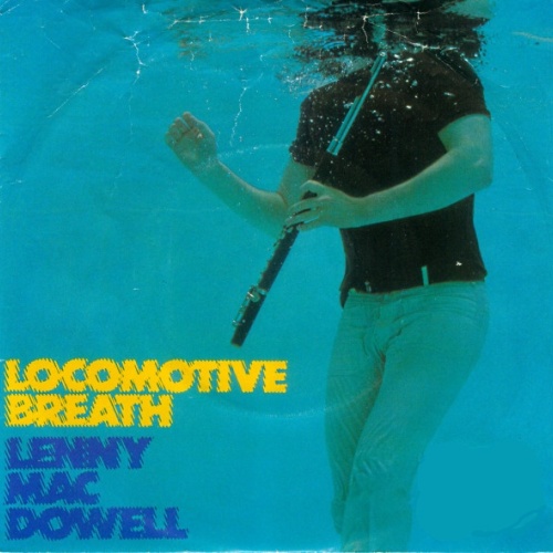 Vinyl / Lenny Mac Dowell - Locomotive Breath