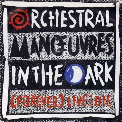 Vinyl / Orchestral Manœuvres In The Dark* - (Forever) Live And Die