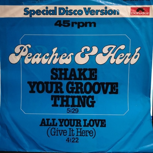 Vinyl / Peaches & Herb - Shake Your Groove Thing