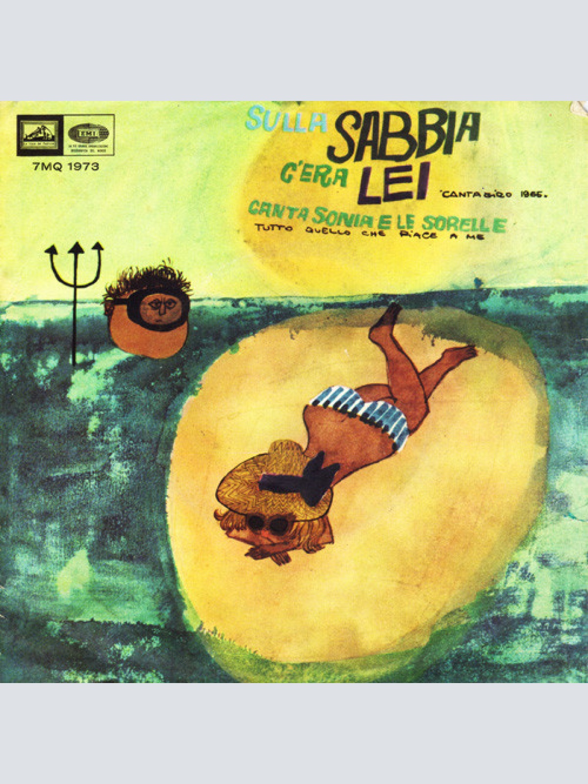 Vinyl / Sonia E Le Sorelle - Sulla Sabbia C'Era Lei