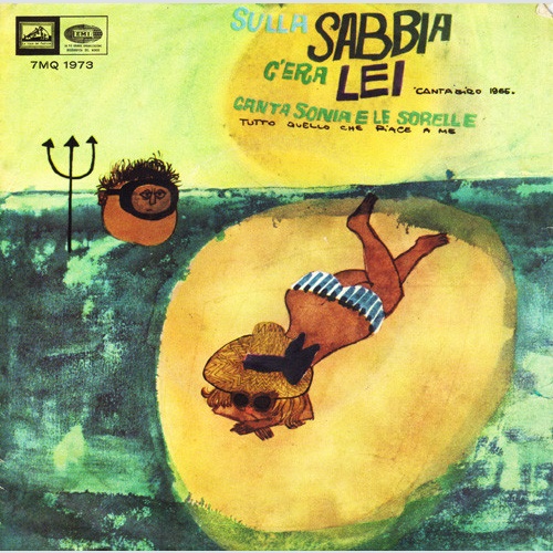 Vinyl / Sonia E Le Sorelle - Sulla Sabbia C'Era Lei