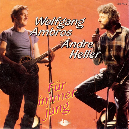 Vinyl / Wolfgang Ambros / Andre Heller* - Für Immer Jung