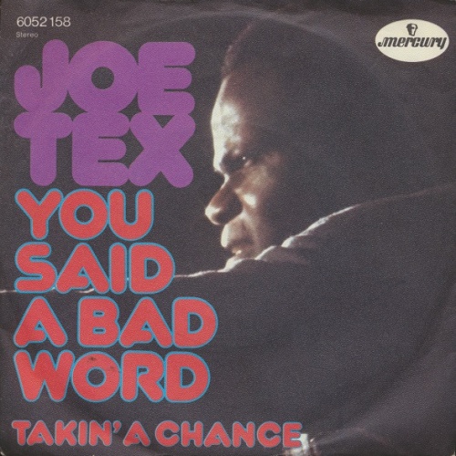Vinyl / Joe Tex - You Said A Bad Word