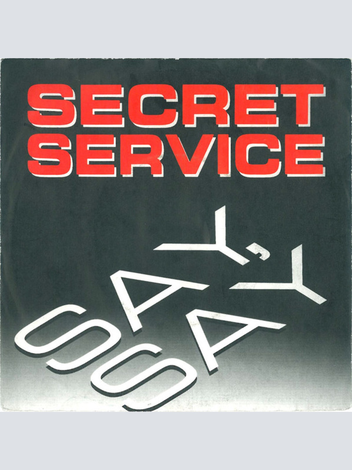Vinyl / Secret Service - Say, Say