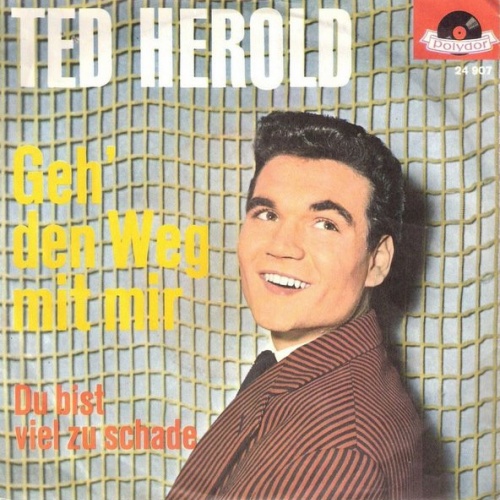 Vinyl / Ted Herold - Geh' Den Weg Mit Mir