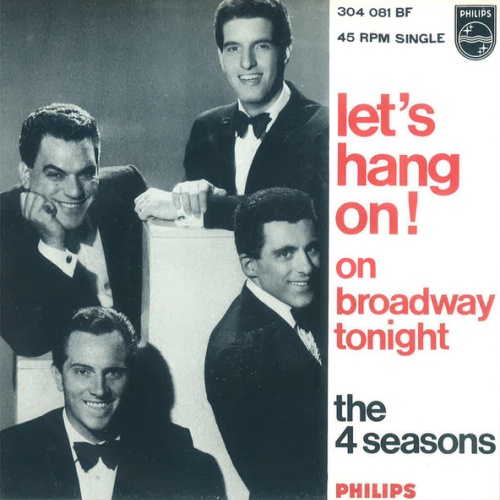 Vinyl / The 4 Seasons* - Let's Hang On