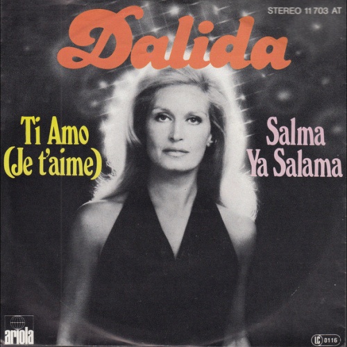 Vinyl / Dalida - Ti Amo (Je T'aime) / Salma Ya Salama