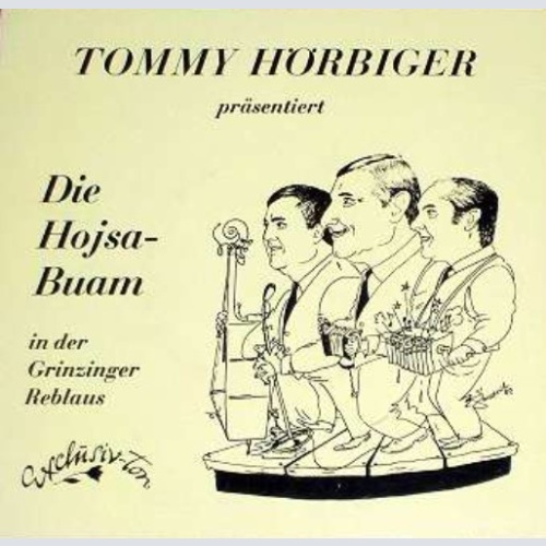 Vinyl / Die Hojsa-Buam* - In Der Grinzinger Reblaus