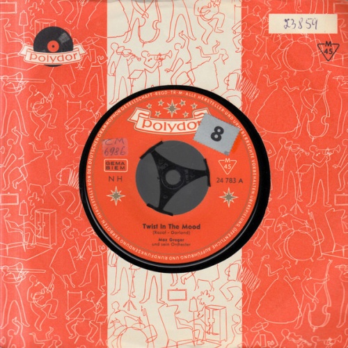 Vinyl / Max Greger Und Sein Orchester - Twist In The Mood