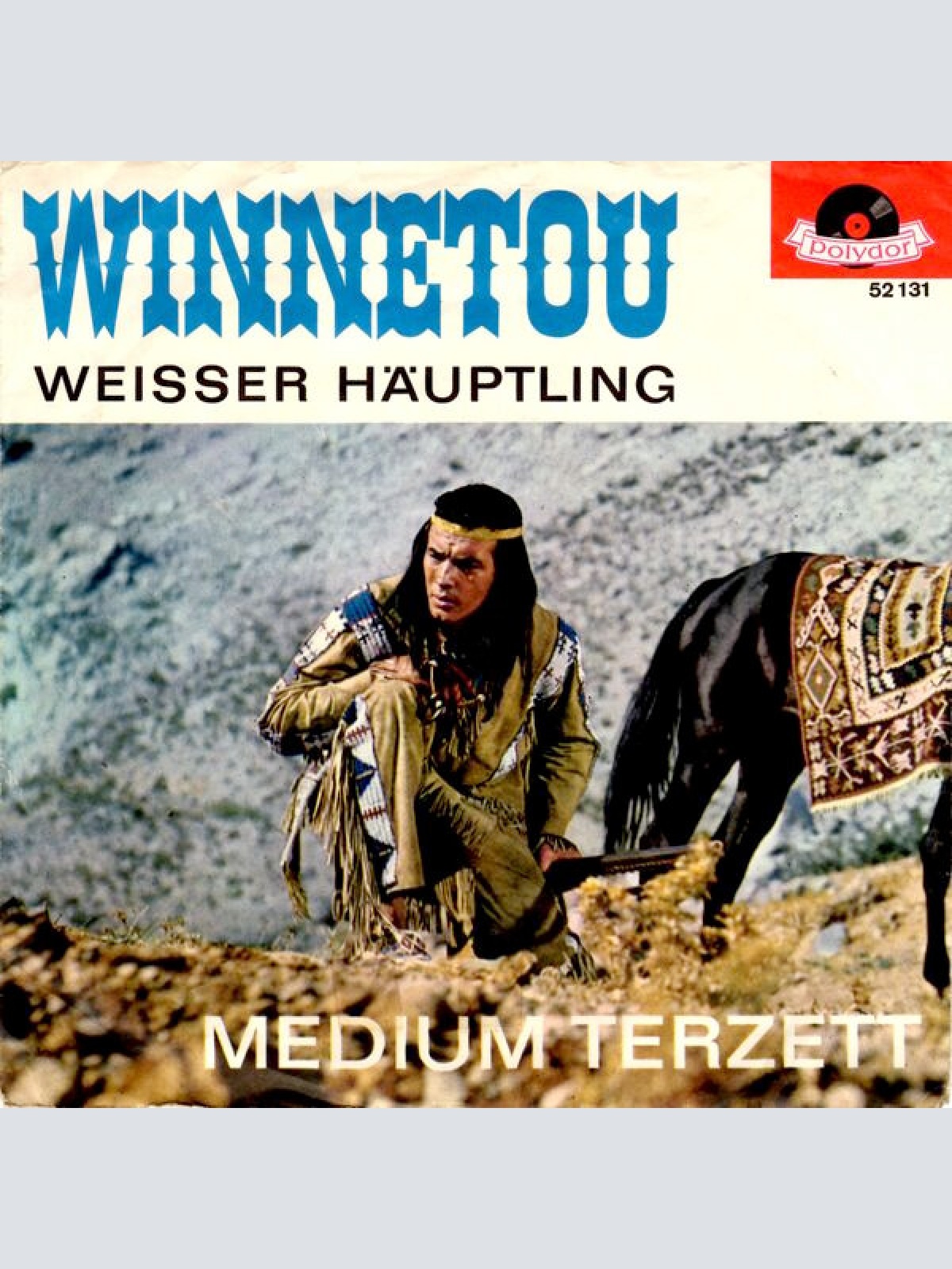 Vinyl / Medium-Terzett* - Winnetou / Weisser Häuptling