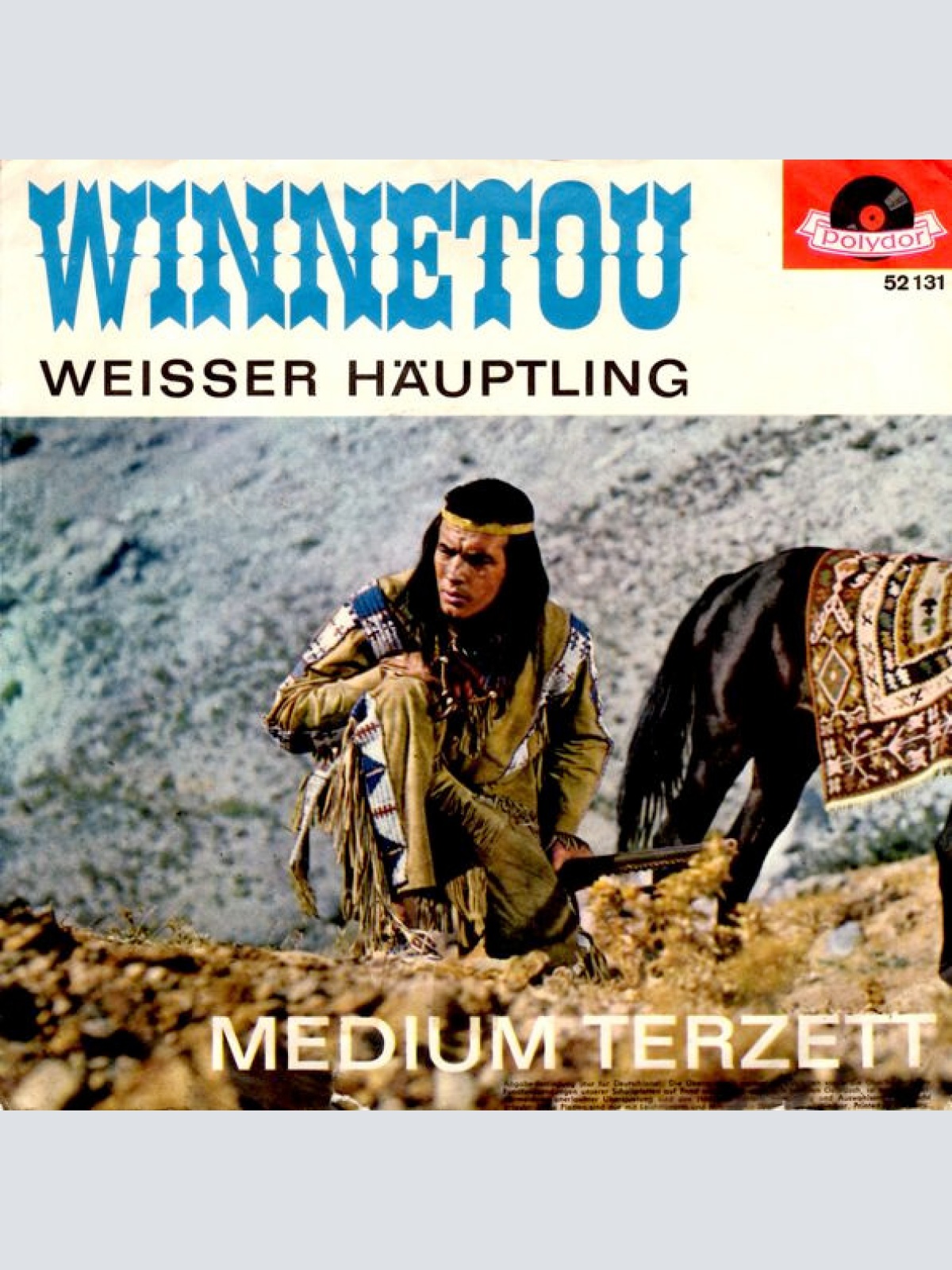 Vinyl / Medium-Terzett* - Winnetou / Weisser Häuptling