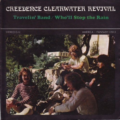 Vinyl / Creedence Clearwater Revival - Travelin' Band / Who'll Stop The Rain