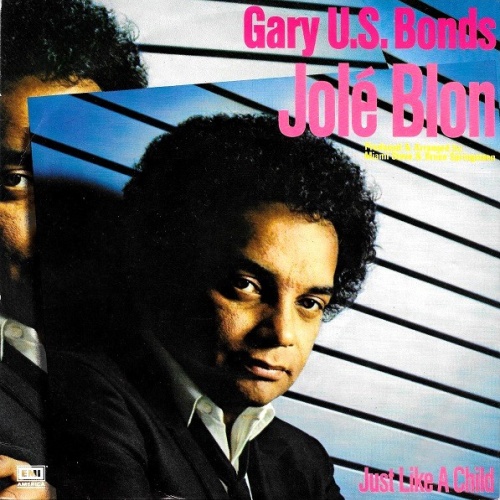 Vinyl / Gary U.S. Bonds - Jolé Blon