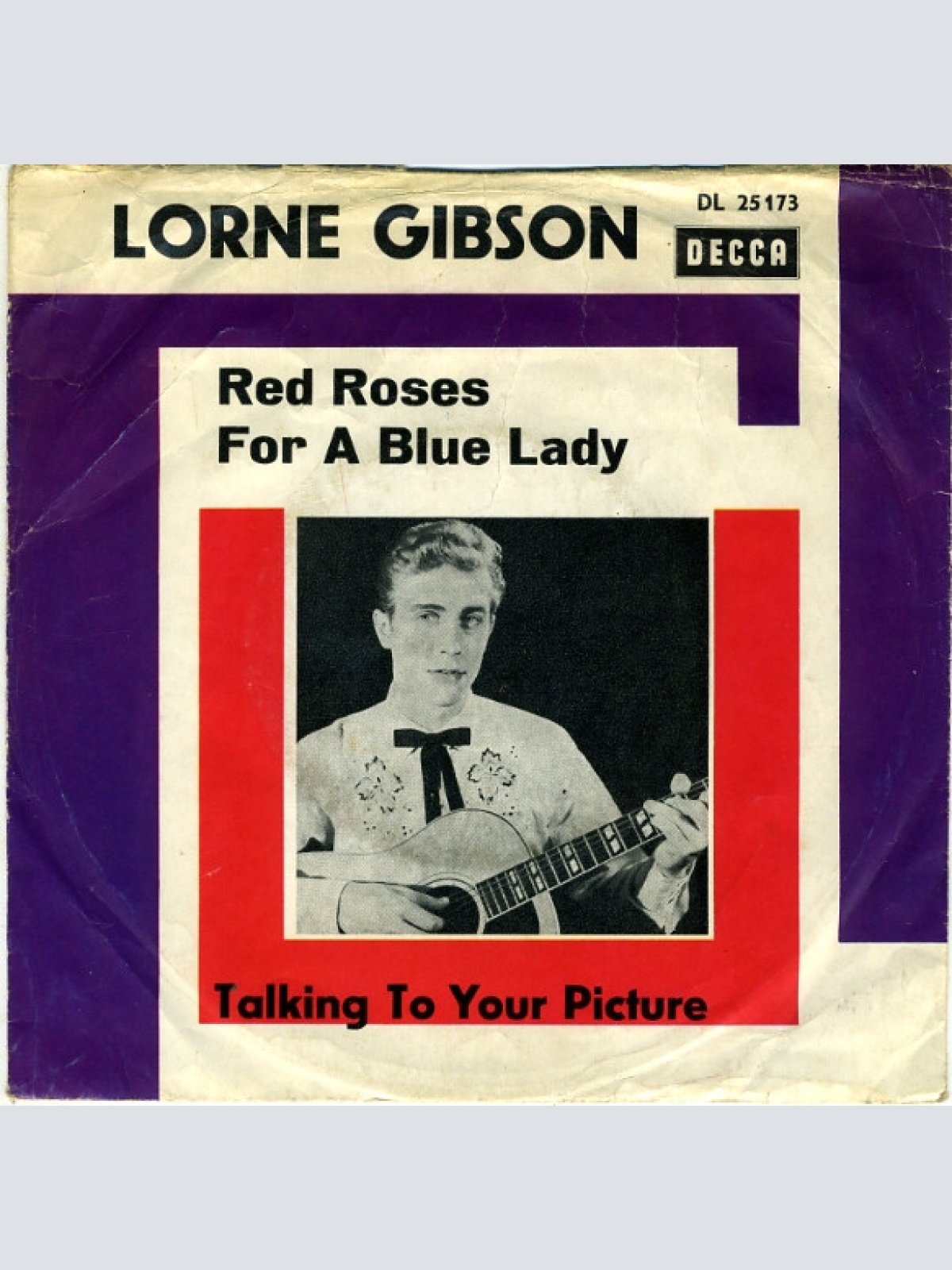Vinyl / Lorne Gibson - Red Roses For A Blue Lady