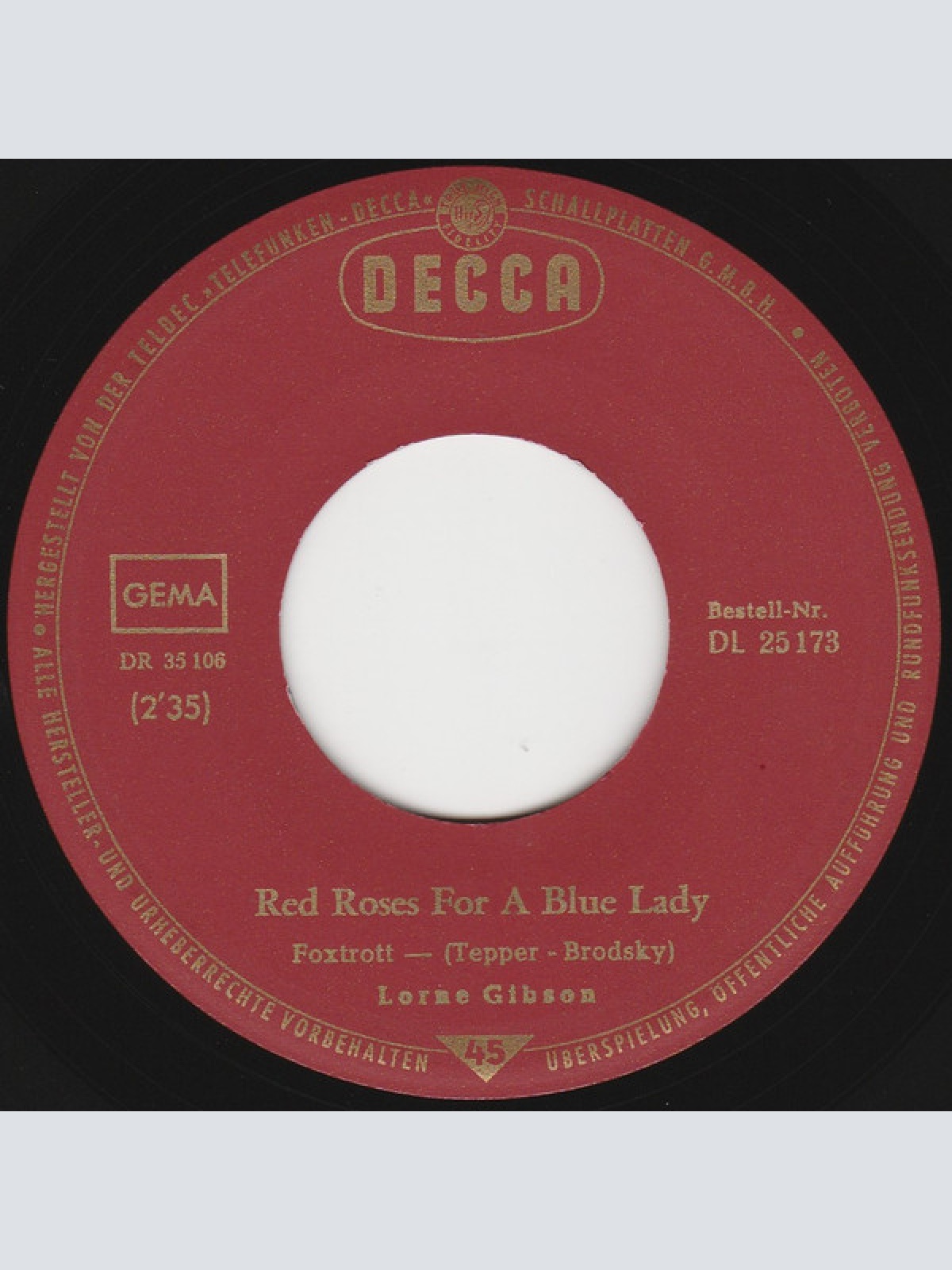Vinyl / Lorne Gibson - Red Roses For A Blue Lady