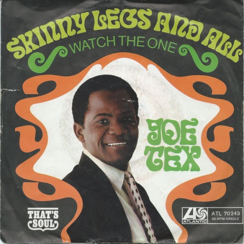 Vinyl / Joe Tex - Skinny Legs And All