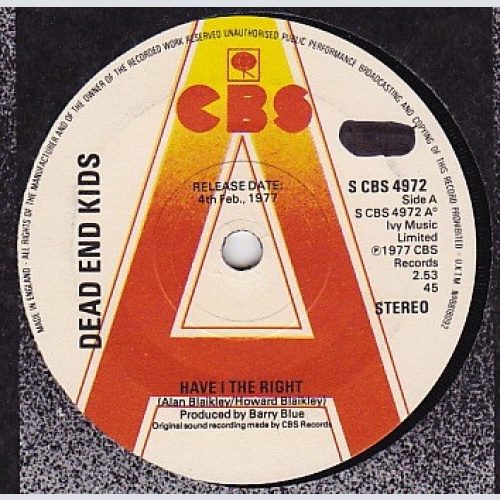 Vinyl / Dead End Kids - Have I The Right