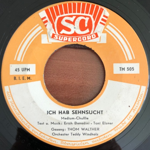 Vinyl / Thom Walther - Ich Hab Sehnsucht / 10mal Hab Ich Angerufen