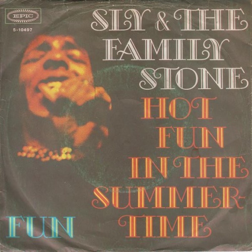 Vinyl / Sly & The Family Stone - Hot Fun In The Summertime / Fun