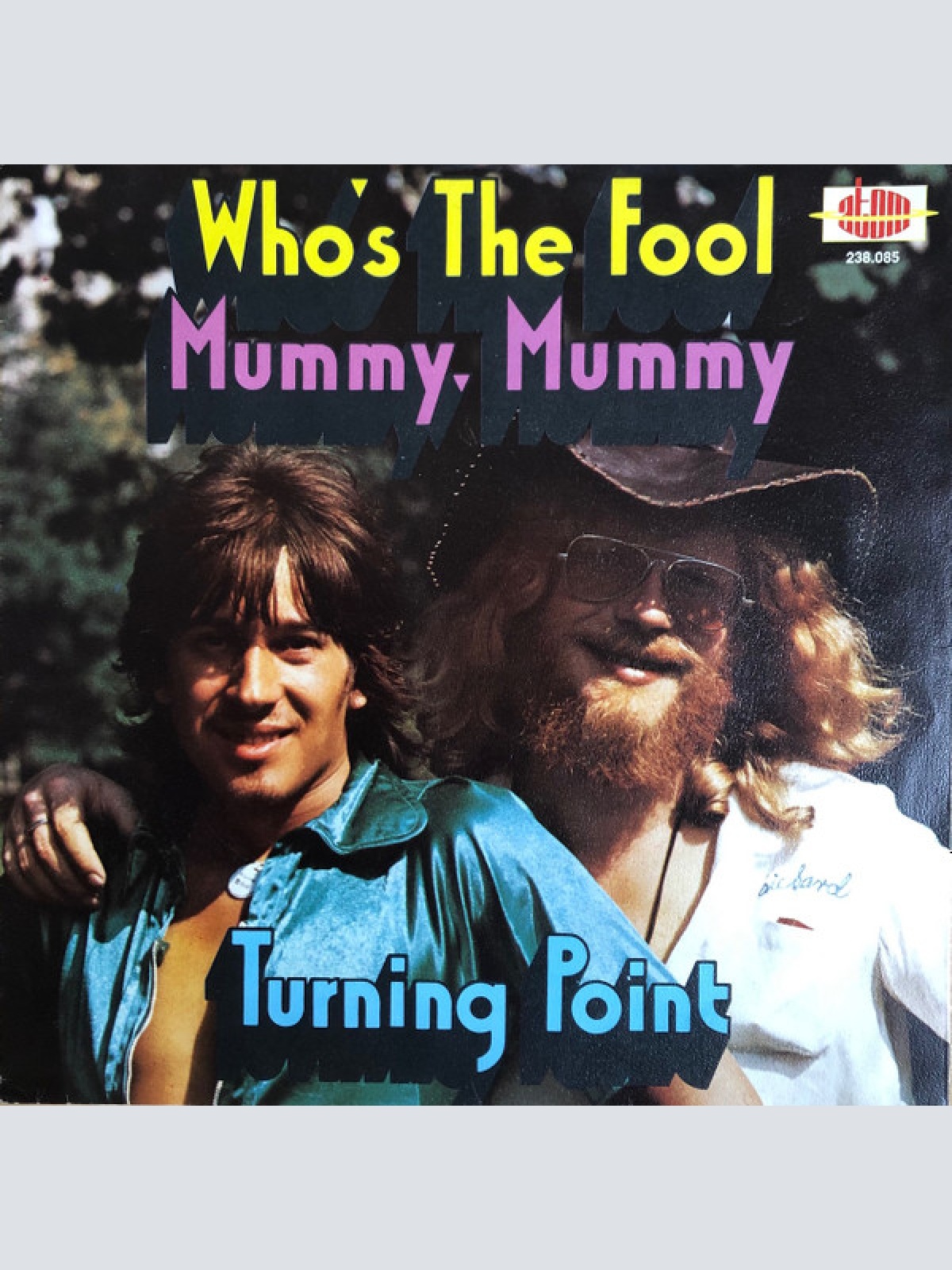 Vinyl / Turning Point (4) - Who's The Fool / Mummy, Mummy