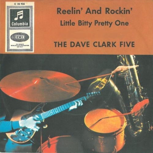 Vinyl / The Dave Clark Five - Reelin' And Rockin' / Little Bitty Pretty One
