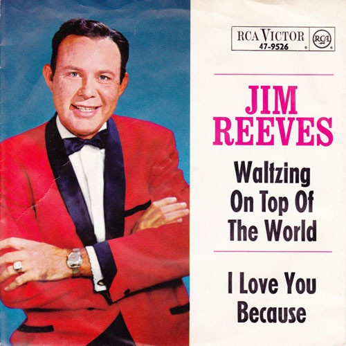 Vinyl / Jim Reeves - I Love You Because / Waltzing On Top Of The World